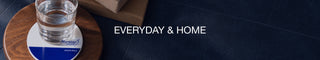EVERYDAY & HOME